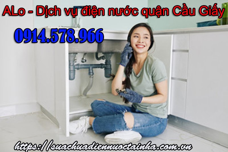 Sửa chữa điện nước tại quận Cầu Giấy O914.578.966