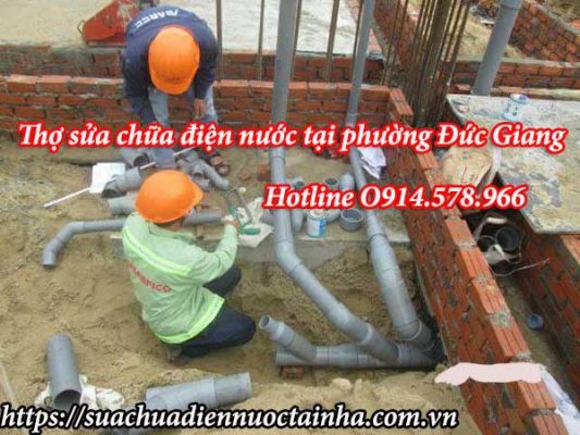 Sửa chữa điện nước tại Đức Giang gọi O914.578.966 - Thợ Pro