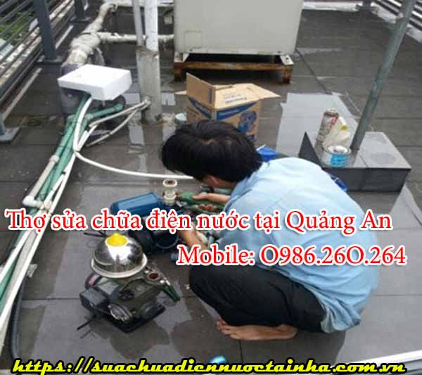 Sửa chữa điện nước tại phường Quảng An- 0914. 578.966 - Thợ giỏi- chất lượng 