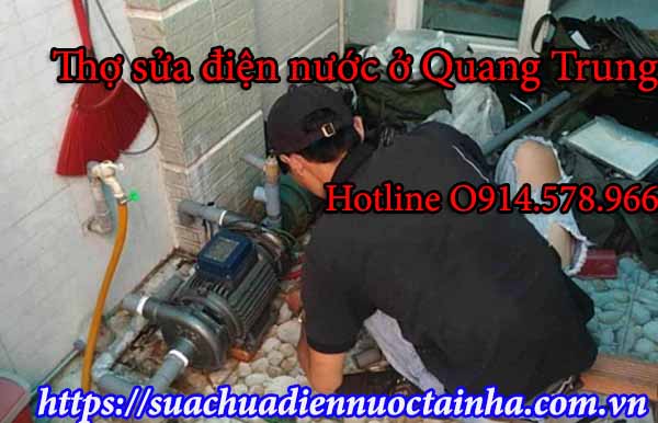 Thợ sửa điện nước ở phường Quang Trung