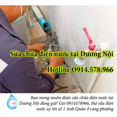 Sửa chữa điện nước tại Dương Nội gọi O914.578.966 – Thợ No.1