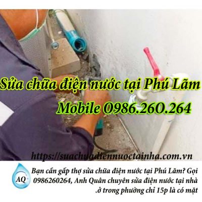 Sửa chữa điện nước tại Phú Lãm gọi O986.26O.264 – Thợ Pro