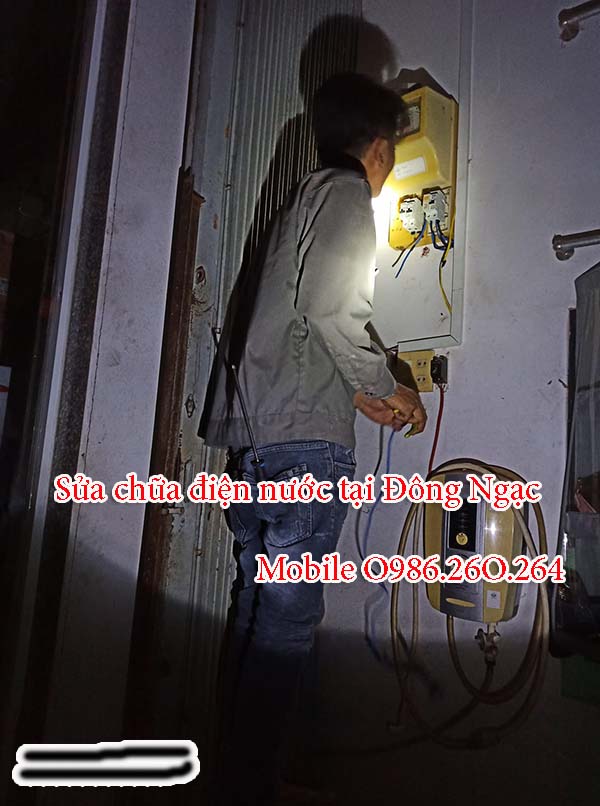 Sửa chữa điện nước tại Đông Ngạc gọi O986.26O.264 Thợ Pro