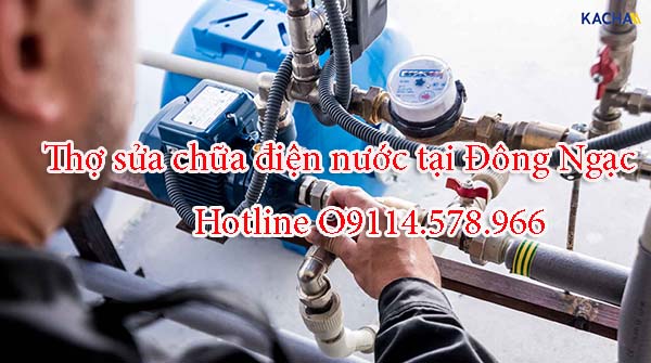 Sửa chữa điện nước tại phường Đông Ngạc - Thợ giỏi– Làm nhanh – Giá rẻ - O986.26O.264