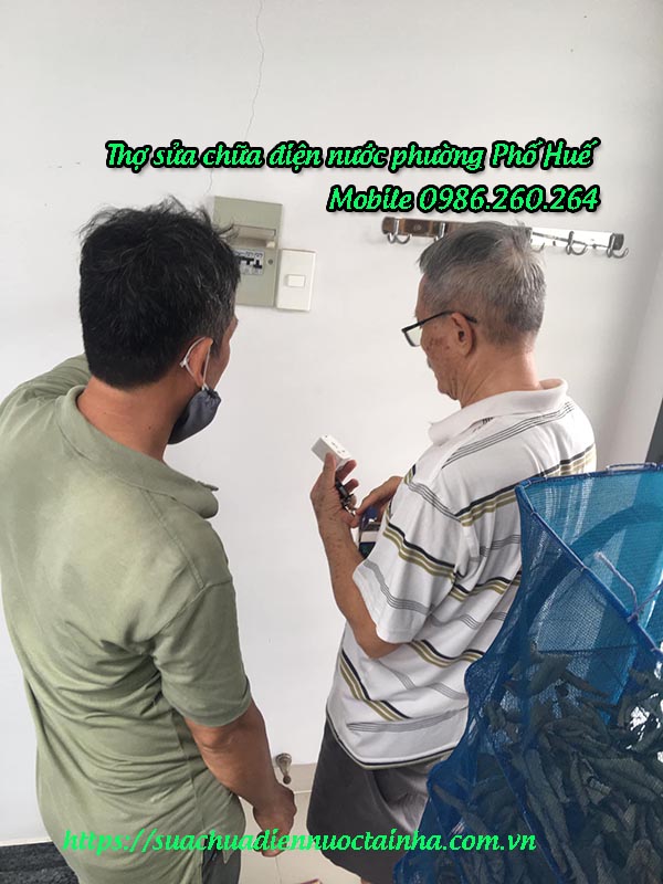 Thợ sửa chữa điện nước tại phường Phố Huế Chuyên nghiệp – Nhanh nhẹn – Giá rẻ