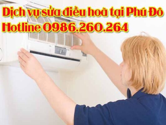 Dịch vụ sửa chữa điều hòa ở phường Phú Đô – Thợ bảo dưỡng - Vệ sinh máy lạnh chuyên nghiệp