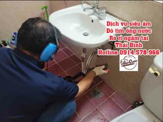 Dịch vụ siêu âm dò tìm đường ống nước rò rỉ ngầm tại thành phố Thái Bình – Thợ xử lý thất thoát nước âm tường, âm nền chuyên nghiệp